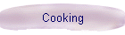 Cooking