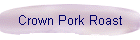 Crown Pork Roast