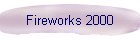 Fireworks 2000