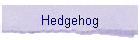 Hedgehog