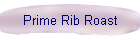 Prime Rib Roast