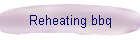 Reheating bbq