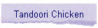Tandoori Chicken