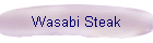 Wasabi Steak