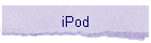 iPod