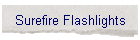 Surefire Flashlights