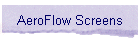 AeroFlow Screens
