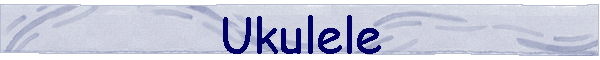 Ukulele