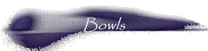 Bowls