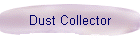 Dust Collector
