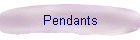 Pendants