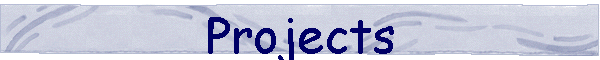 Projects