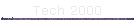 Tech 2000
