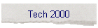 Tech 2000